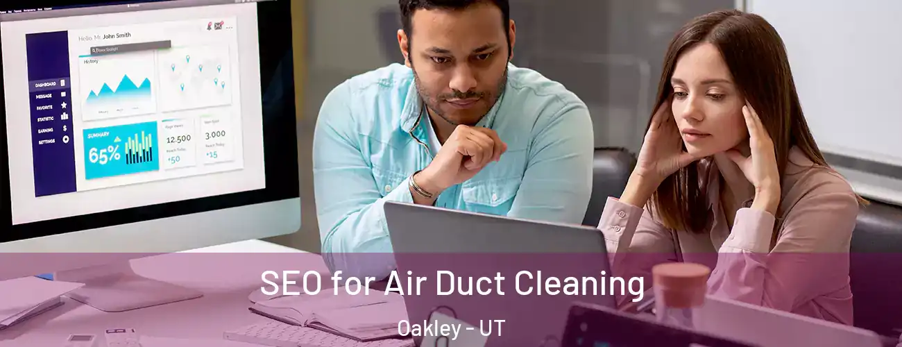  SEO for Air Duct Cleaning Oakley - UT