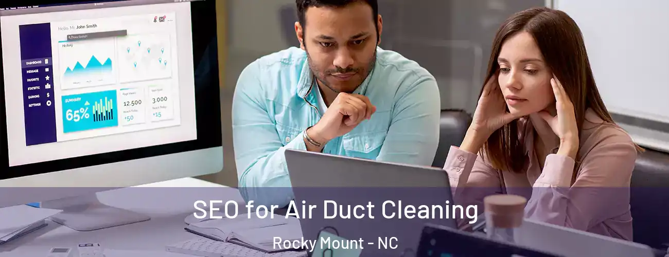 SEO for Air Duct Cleaning Rocky Mount - NC