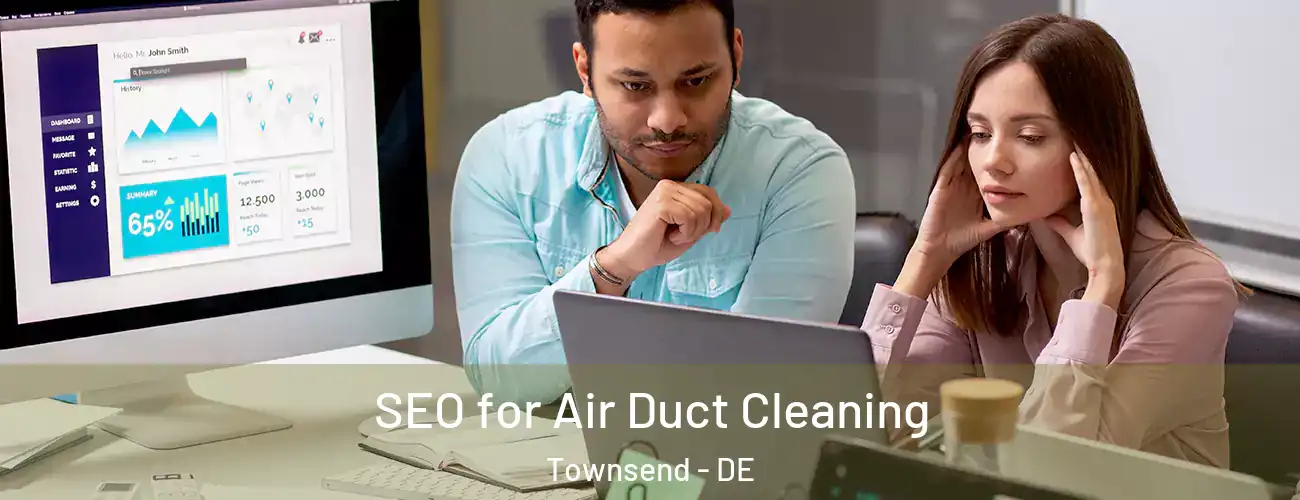  SEO for Air Duct Cleaning Townsend - DE