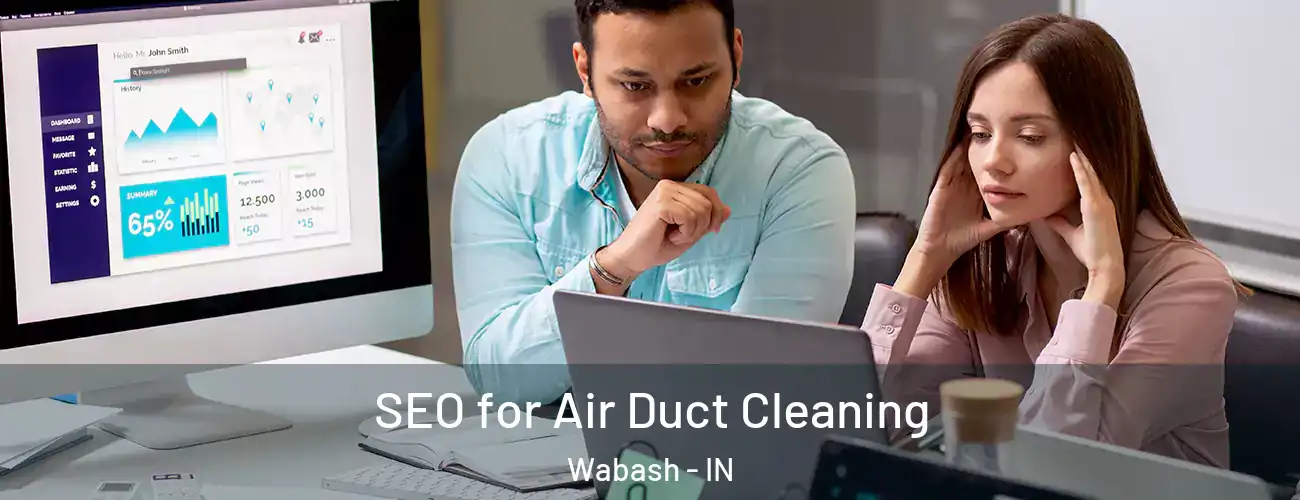  SEO for Air Duct Cleaning Wabash - IN