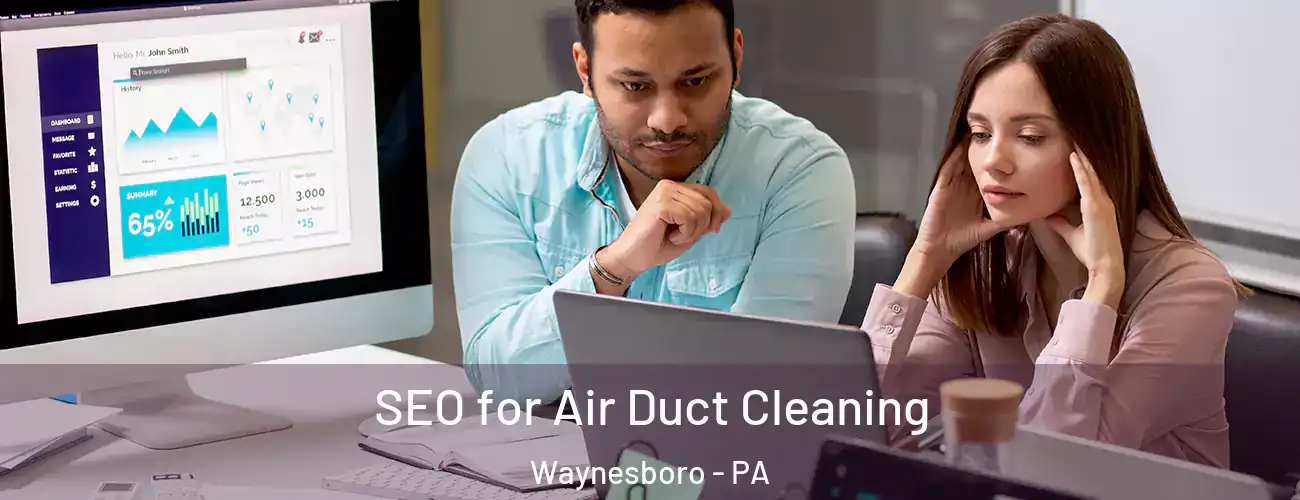  SEO for Air Duct Cleaning Waynesboro - PA