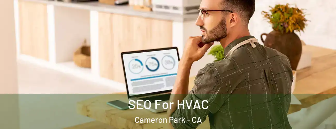  SEO For HVAC Cameron Park - CA