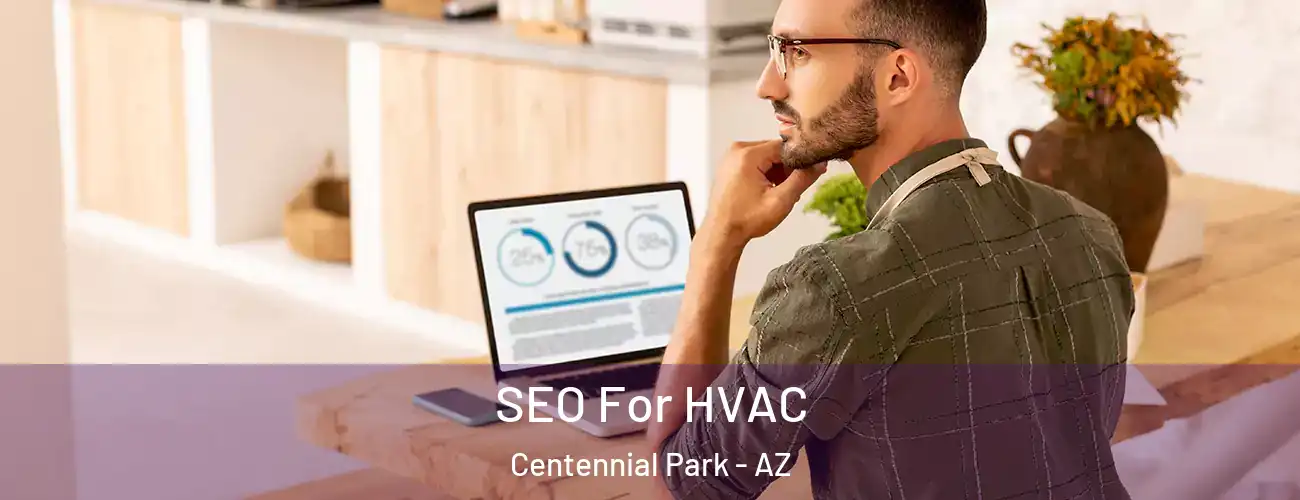  SEO For HVAC Centennial Park - AZ