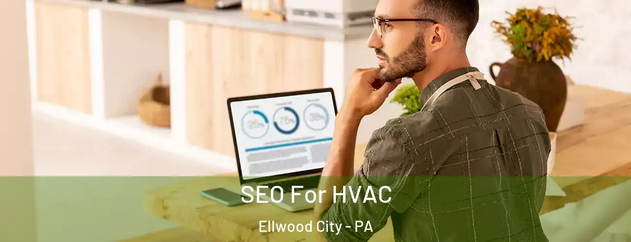  SEO For HVAC Ellwood City - PA