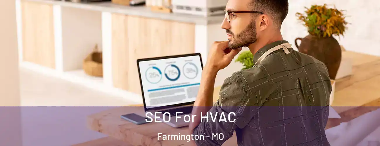  SEO For HVAC Farmington - MO