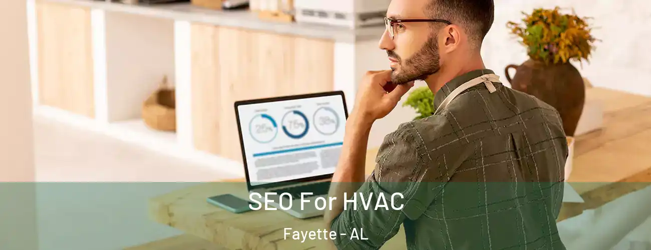  SEO For HVAC Fayette - AL