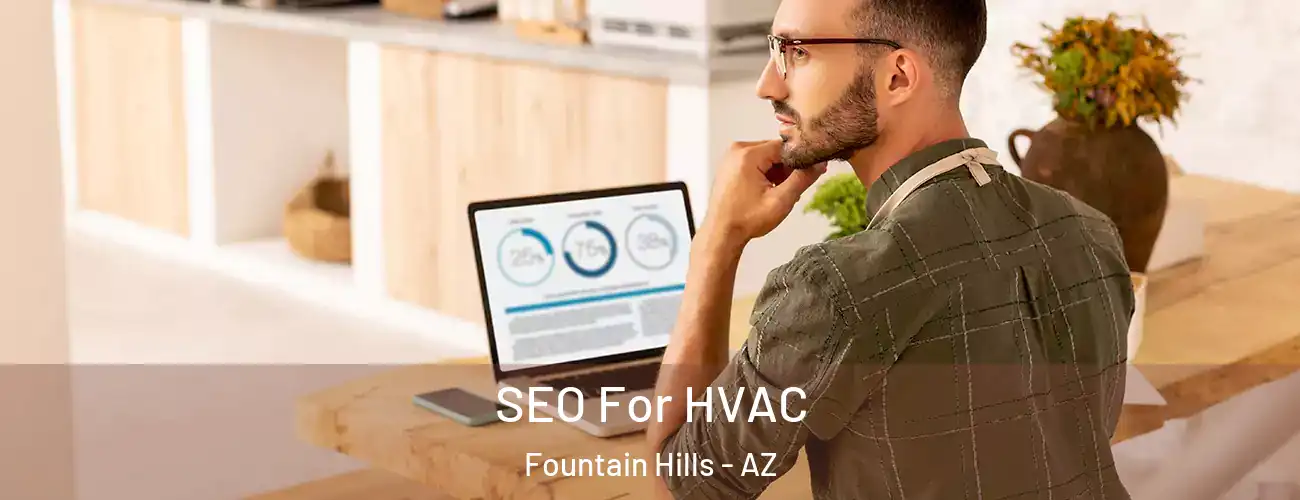  SEO For HVAC Fountain Hills - AZ