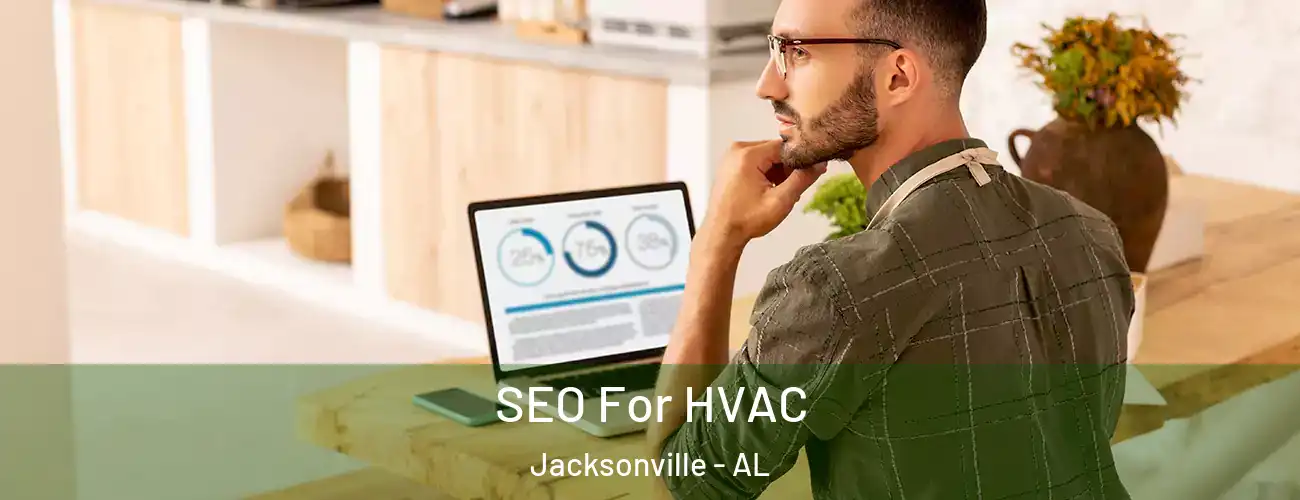  SEO For HVAC Jacksonville - AL
