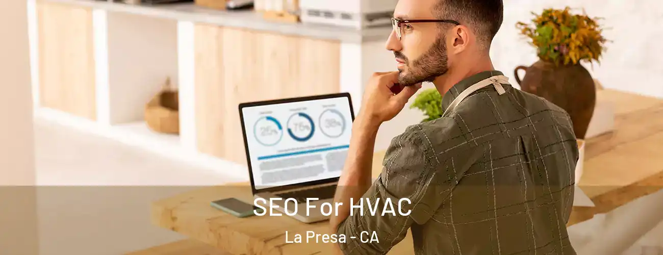  SEO For HVAC La Presa - CA