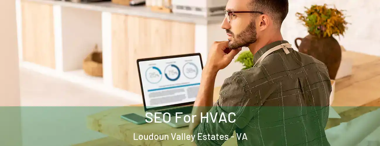  SEO For HVAC Loudoun Valley Estates - VA