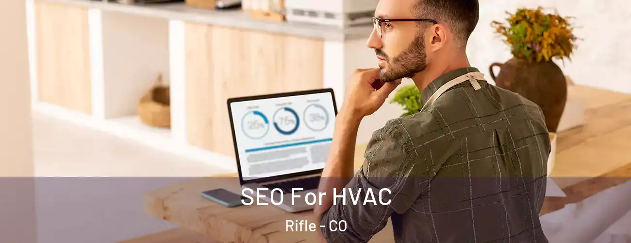  SEO For HVAC Rifle - CO