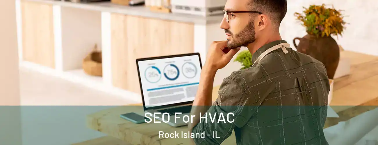  SEO For HVAC Rock Island - IL