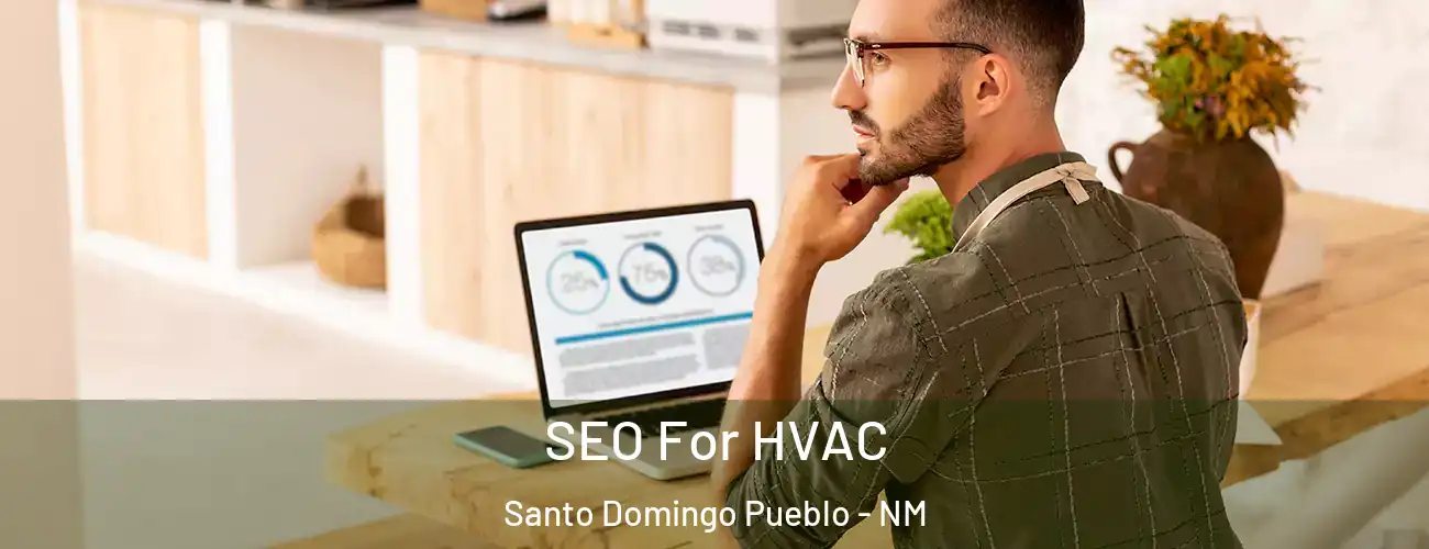  SEO For HVAC Santo Domingo Pueblo - NM