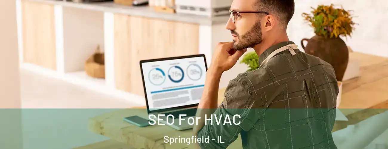  SEO For HVAC Springfield - IL