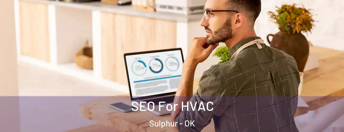  SEO For HVAC Sulphur - OK