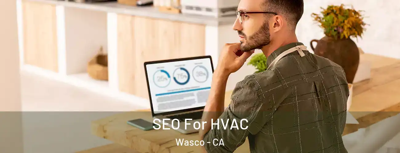  SEO For HVAC Wasco - CA