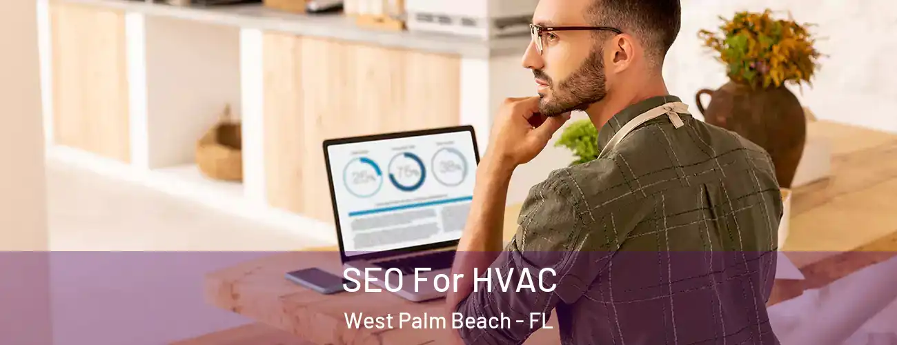  SEO For HVAC West Palm Beach - FL