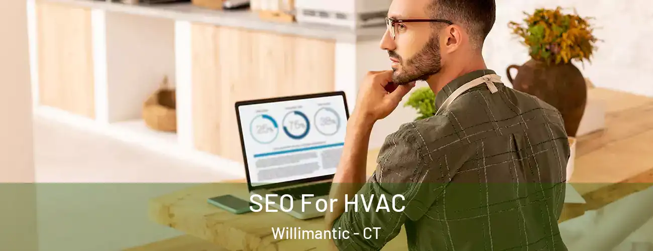  SEO For HVAC Willimantic - CT
