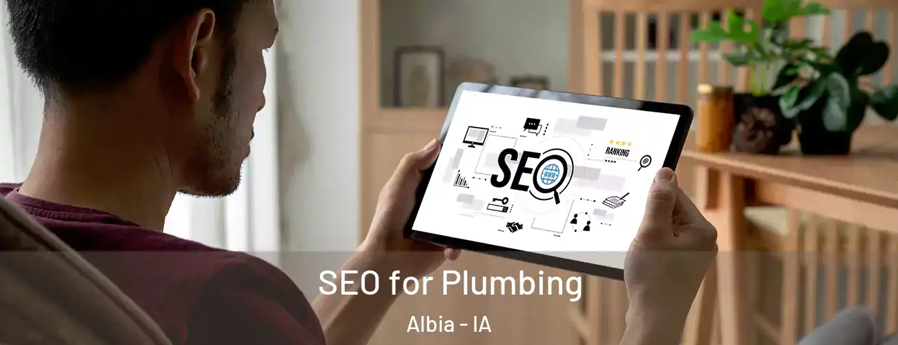  SEO for Plumbing Albia - IA