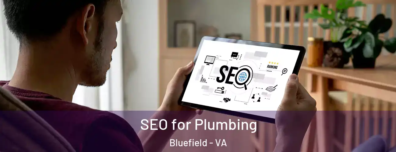  SEO for Plumbing Bluefield - VA