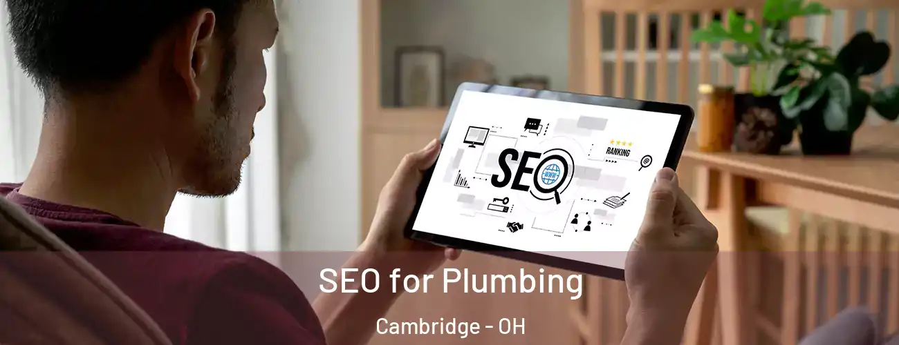  SEO for Plumbing Cambridge - OH