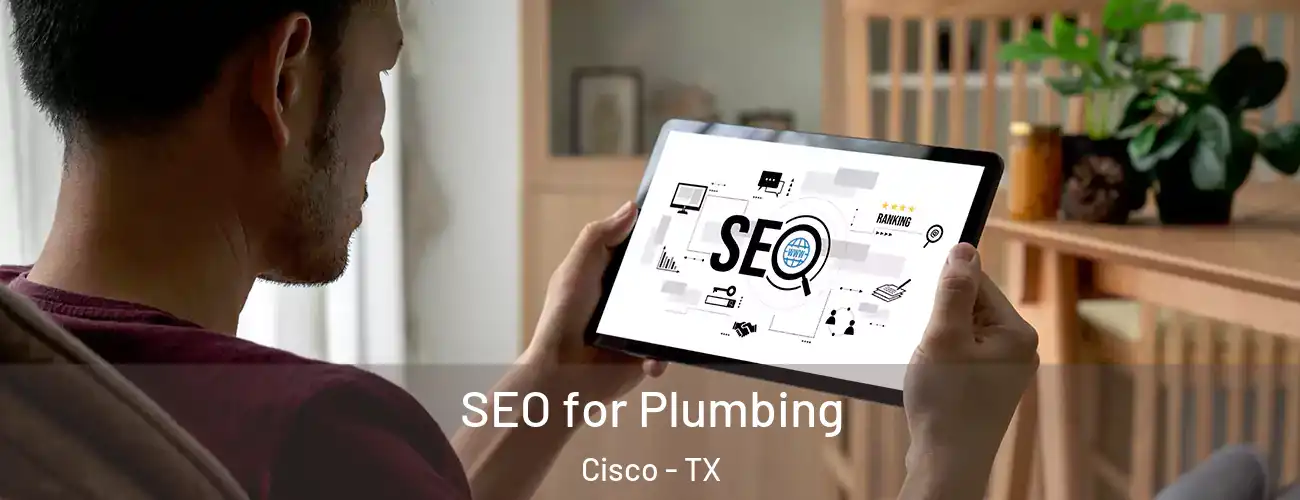  SEO for Plumbing Cisco - TX