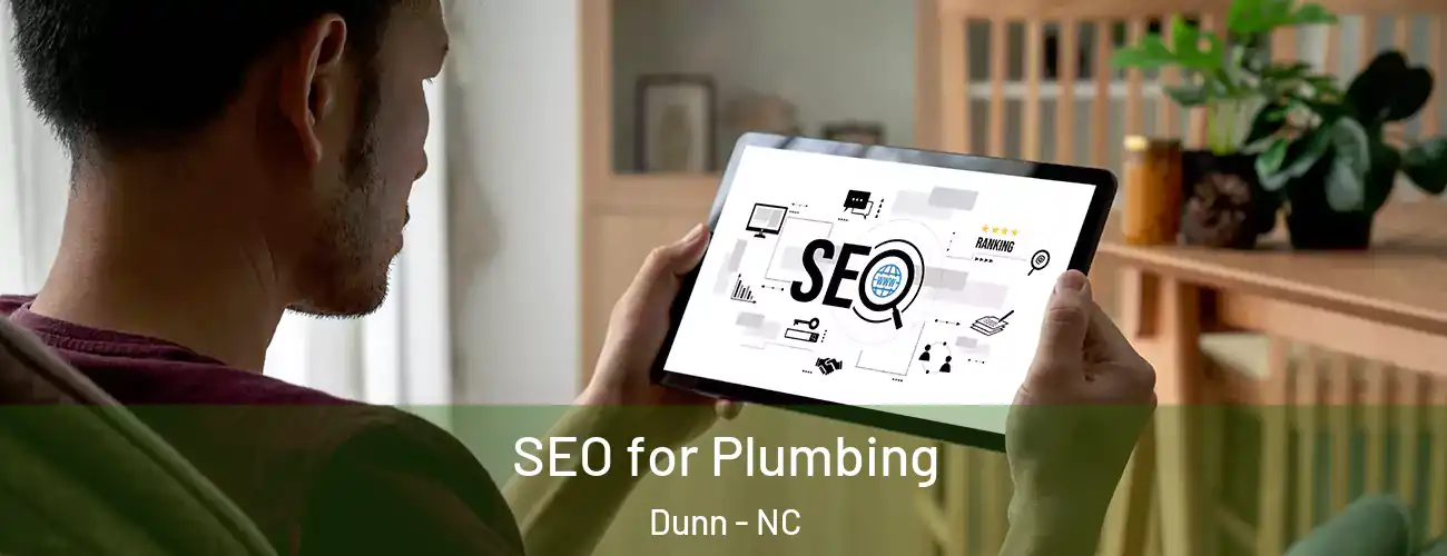  SEO for Plumbing Dunn - NC