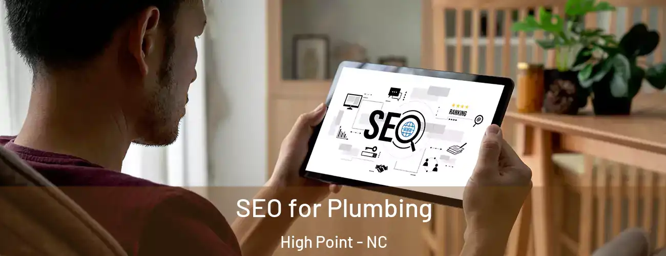  SEO for Plumbing High Point - NC