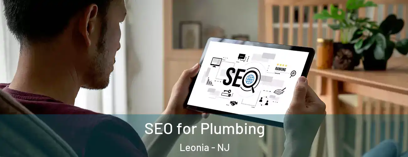  SEO for Plumbing Leonia - NJ