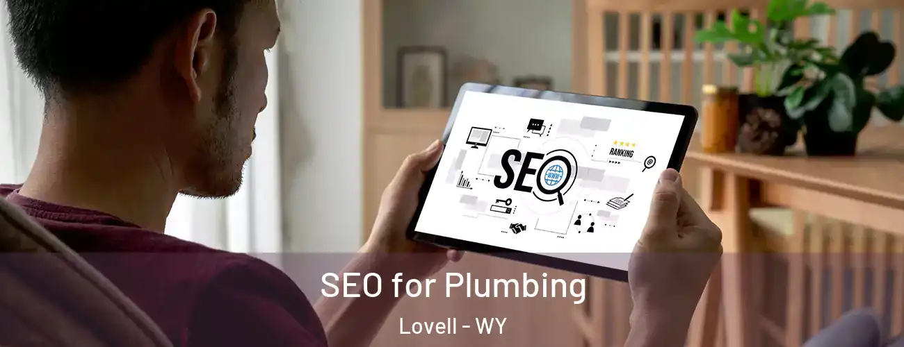  SEO for Plumbing Lovell - WY
