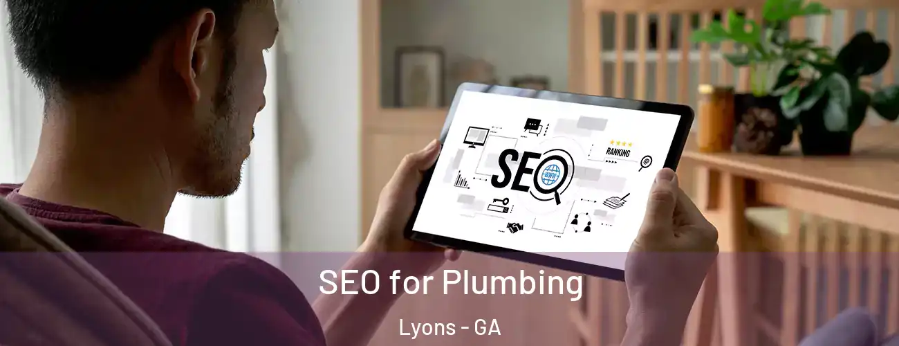  SEO for Plumbing Lyons - GA