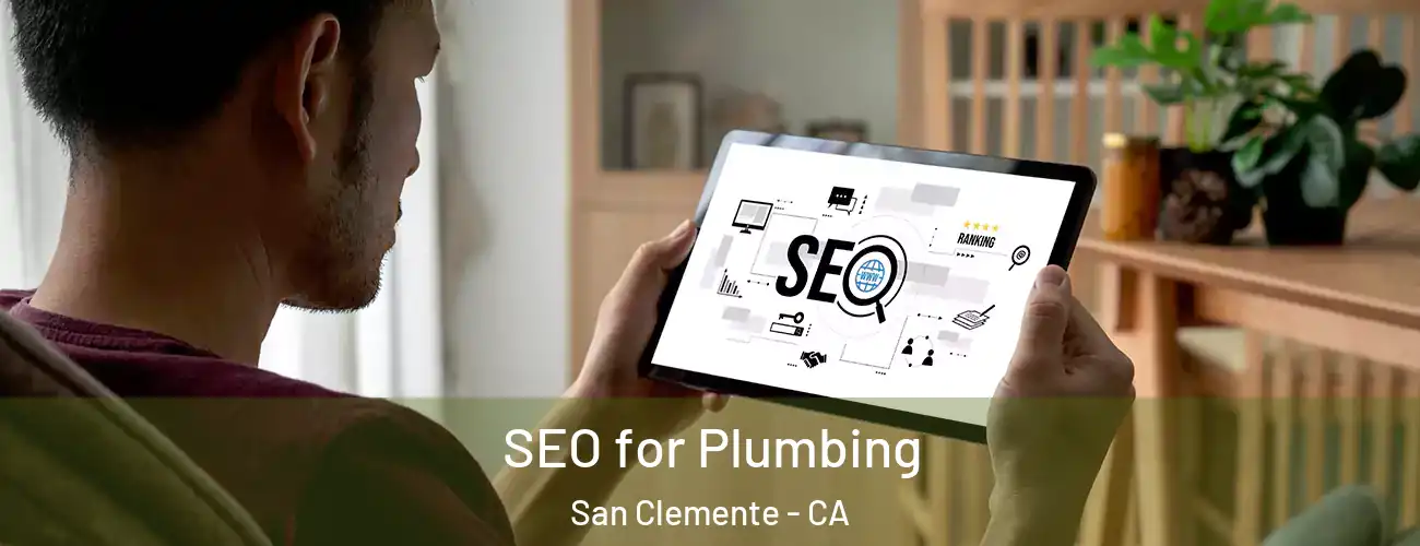  SEO for Plumbing San Clemente - CA