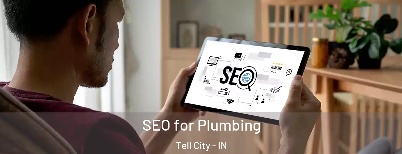 SEO for Plumbing Tell City - IN