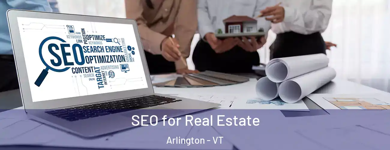  SEO for Real Estate Arlington - VT
