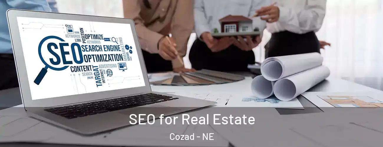  SEO for Real Estate Cozad - NE