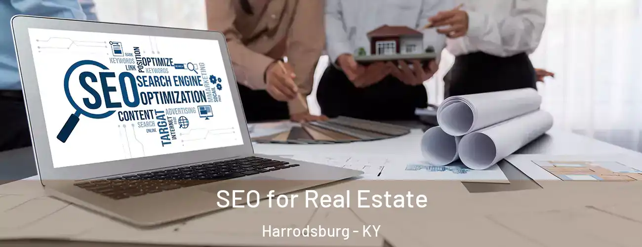 SEO for Real Estate Harrodsburg - KY