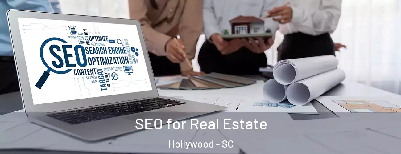  SEO for Real Estate Hollywood - SC