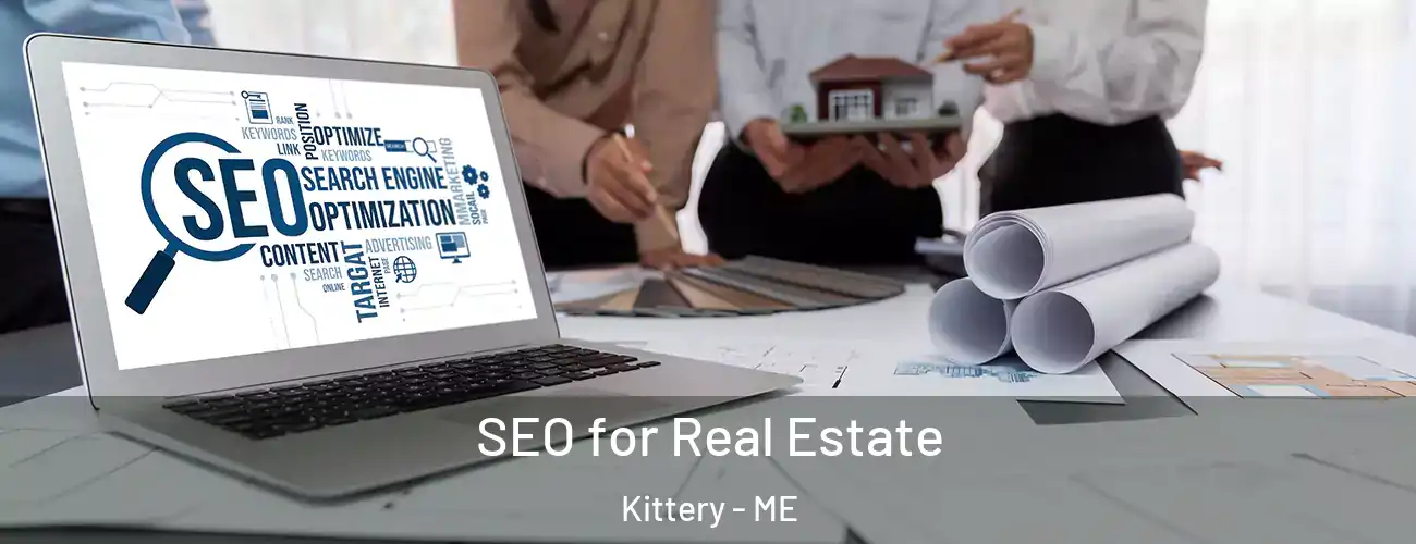  SEO for Real Estate Kittery - ME