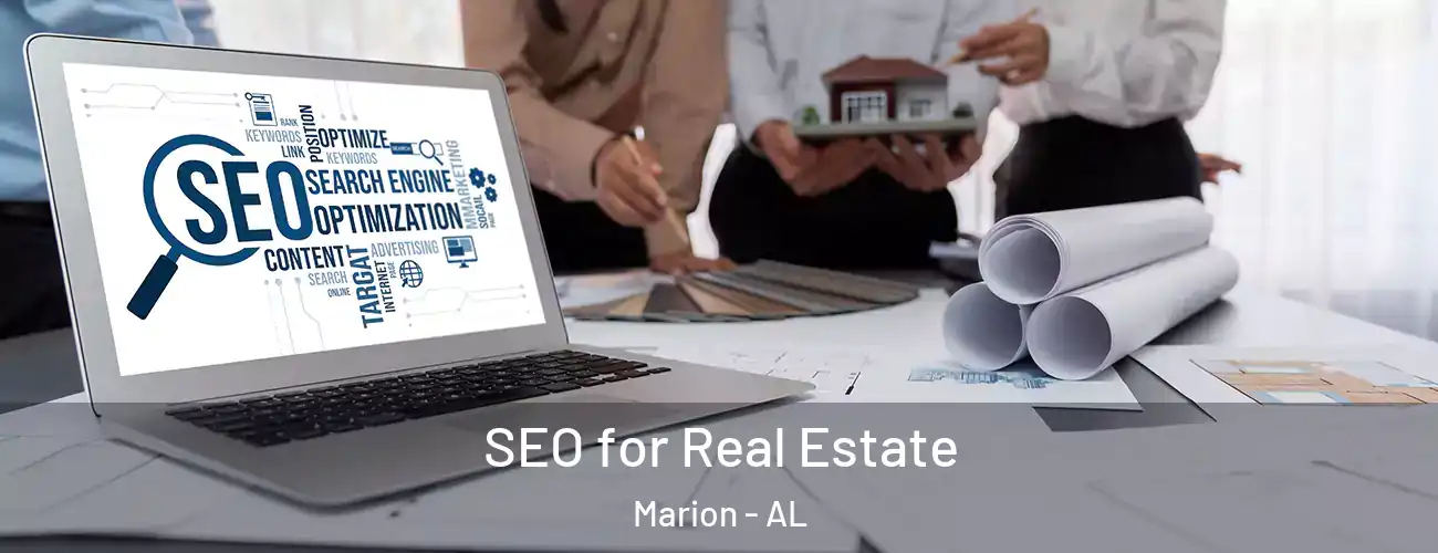  SEO for Real Estate Marion - AL