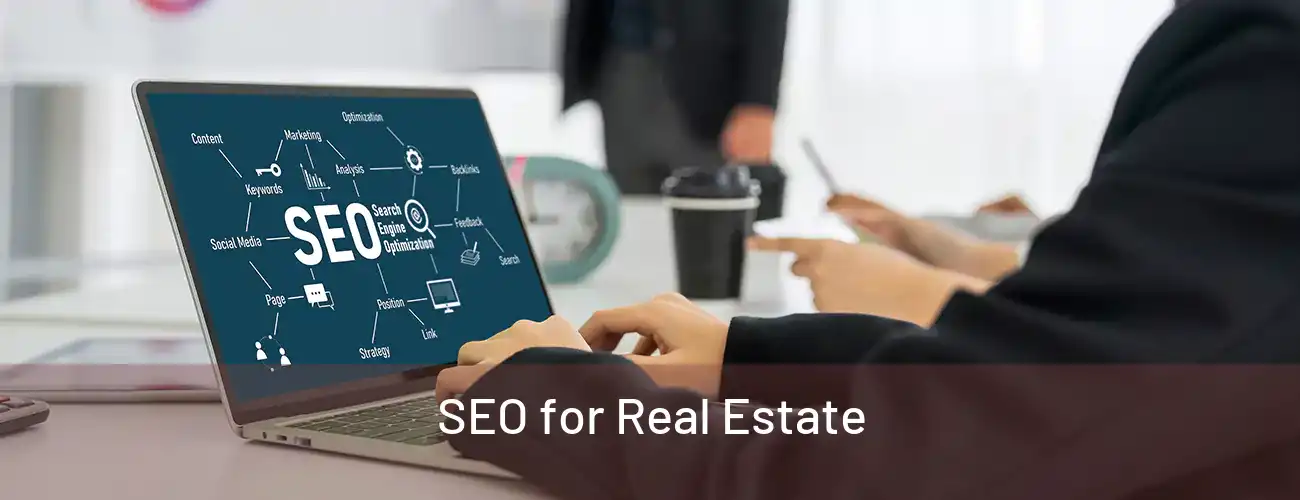  SEO for Real Estate 