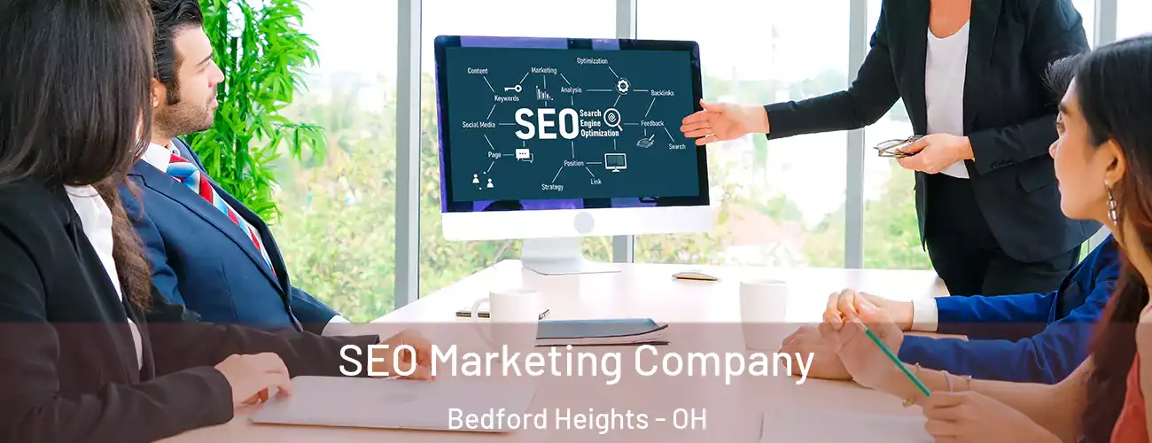 SEO Marketing Company Bedford Heights - OH