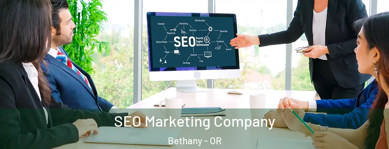  SEO Marketing Company Bethany - OR