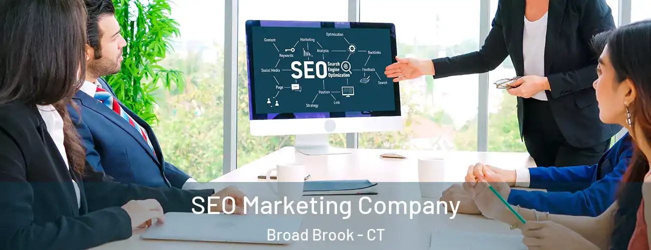  SEO Marketing Company Broad Brook - CT