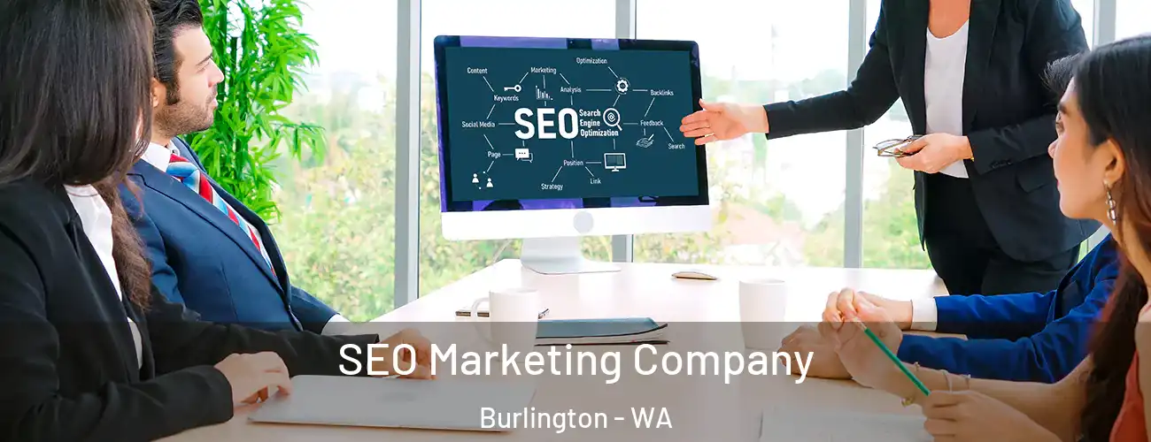  SEO Marketing Company Burlington - WA