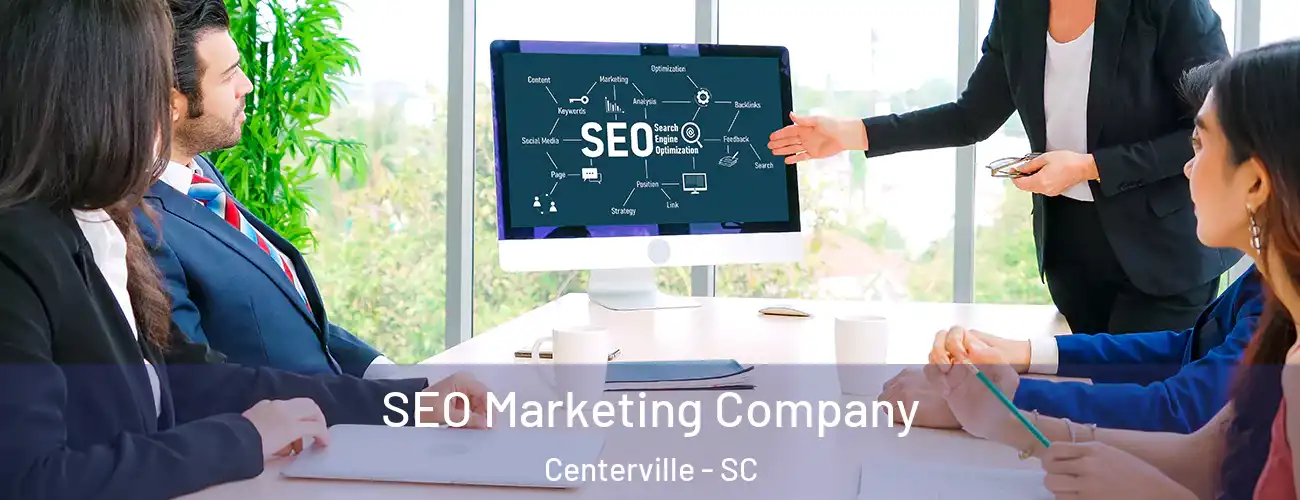  SEO Marketing Company Centerville - SC