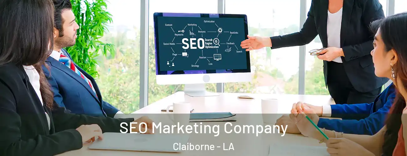  SEO Marketing Company Claiborne - LA