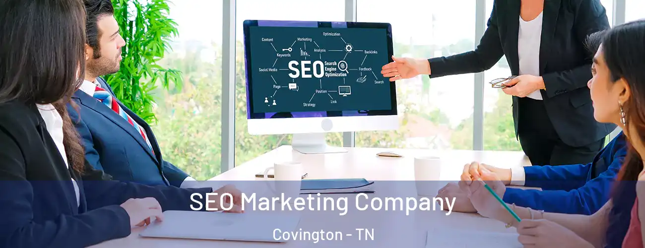  SEO Marketing Company Covington - TN