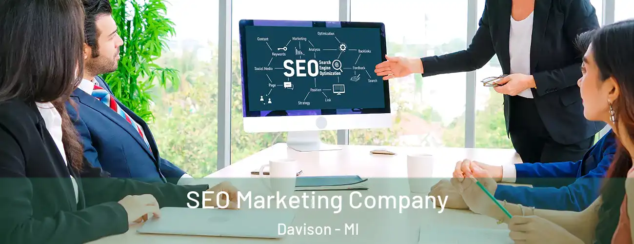  SEO Marketing Company Davison - MI
