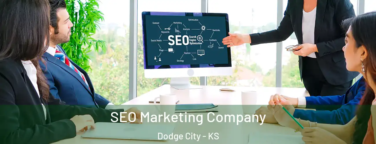 SEO Marketing Company Dodge City - KS