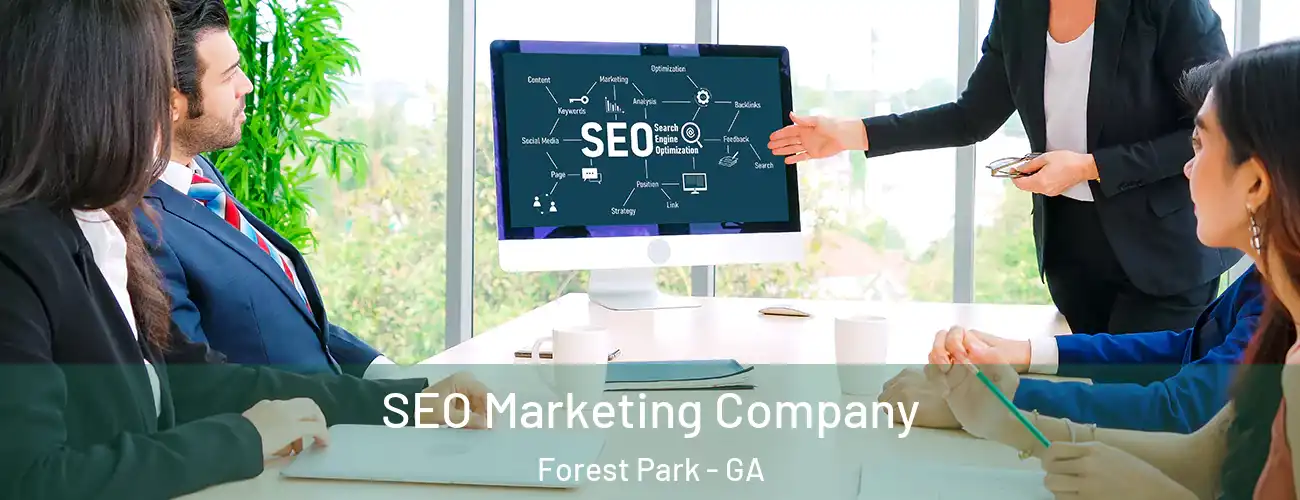  SEO Marketing Company Forest Park - GA